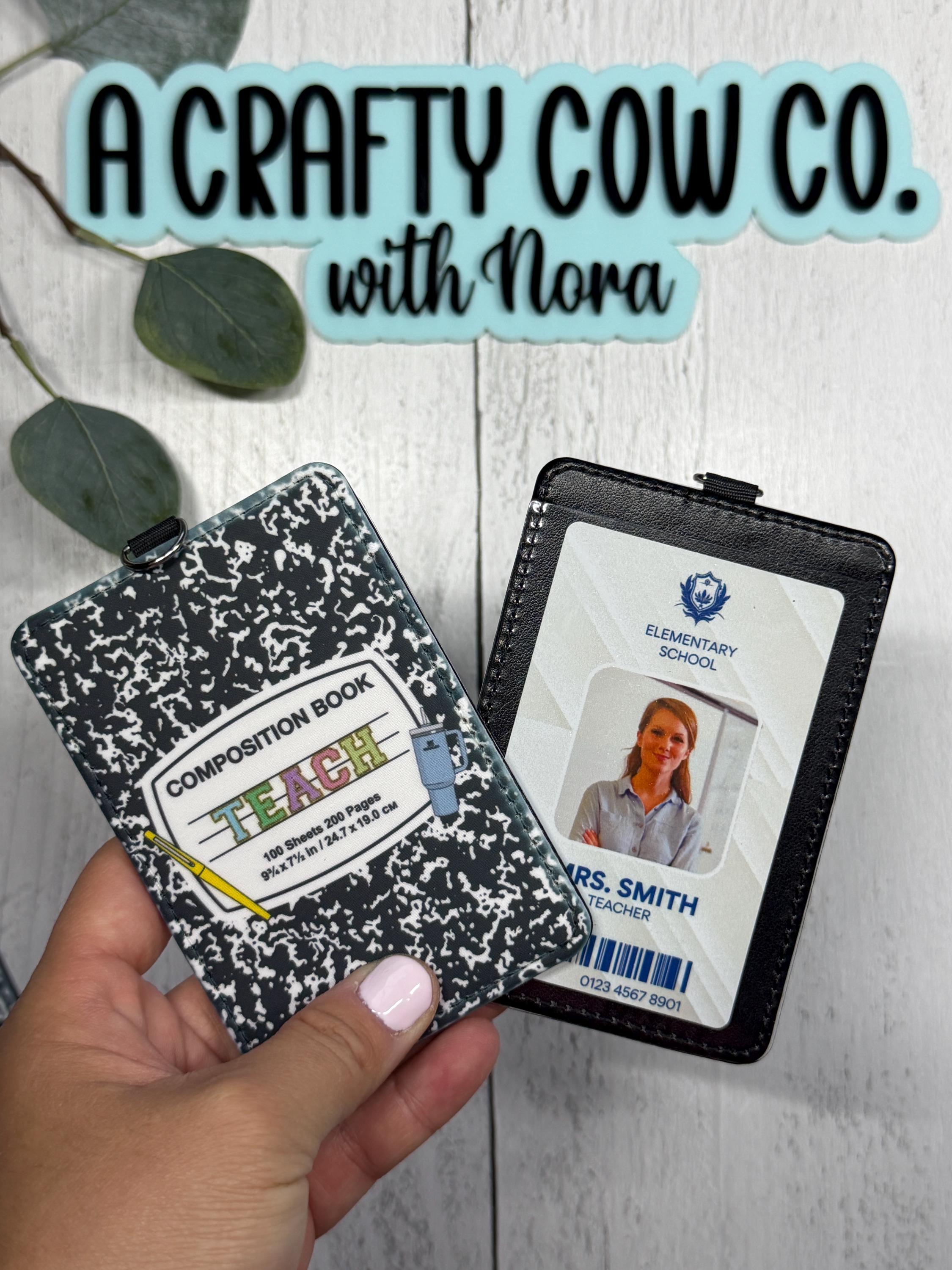 Teacher ID Badge Holder | Vertical Card Holder, Composition Book Design